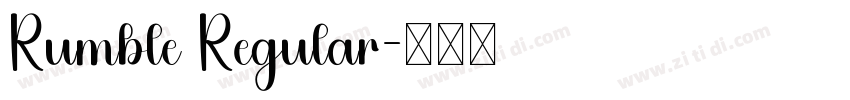Rumble Regular字体转换 Rumble Regular字体转换